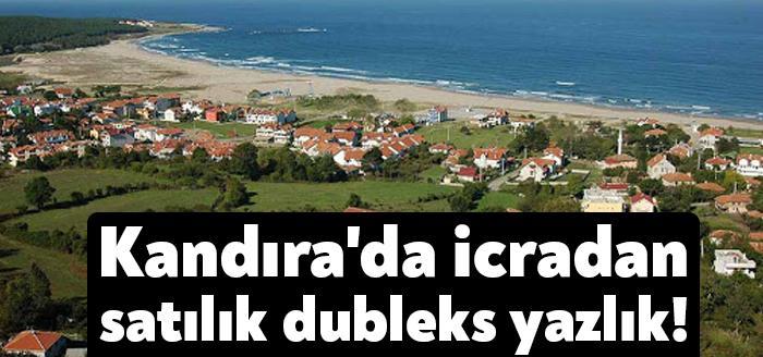 Kocaeli'nin Kandıra ilçesinde 2+1 dubleks bir yazlık icradan satışa çıkarıldı.