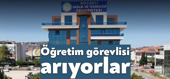 Kocaeli Sağlık ve Teknoloji Üniversitesi Rektörlüğü, 9 öğretim görevlisi almak