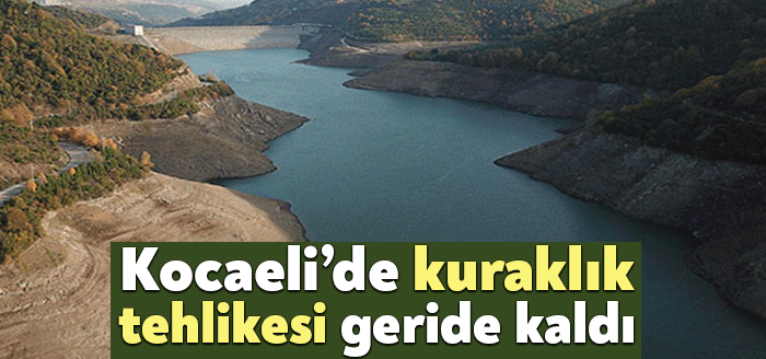 Geçtiğimiz aylarda Kocaeli’nin barajlarındaki su seviyesinin kritik eşiği de aşarak