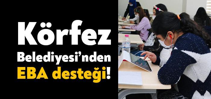 Körfez Belediyesi tarafından öğrencilerin eğitim ve öğretim faaliyetlerine destek olmak