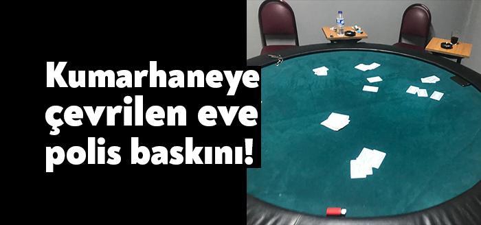 Gebze’de bulunan bir eve düzenlenen kumar operasyonunda ev sahibinin de