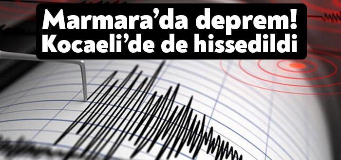 Kandilli Rasathanesi'nden yapılan açıklamaya göre Marmara Denizi açıklarında 3.7 büyüklüğünde