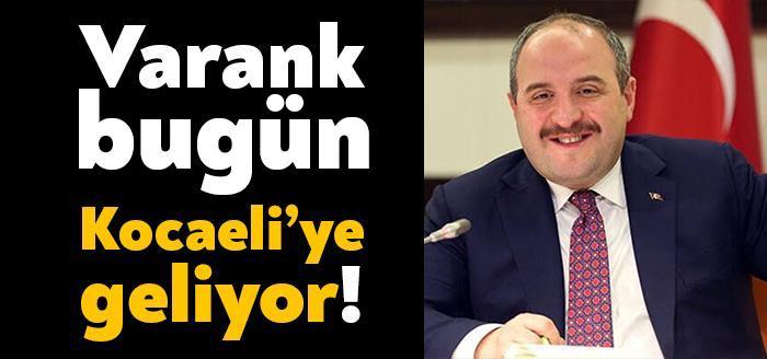 Türkiye Cumhuriyeti Sanayi ve Teknoloji Bakanı Mustafa Varank bugün Kocaeli’ye