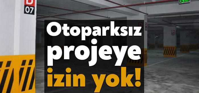 Çevre ve Şehircilik Bakanlığı’nca hazırlanan yeni Otopark Yönetmeliği, Resmi Gazete'de