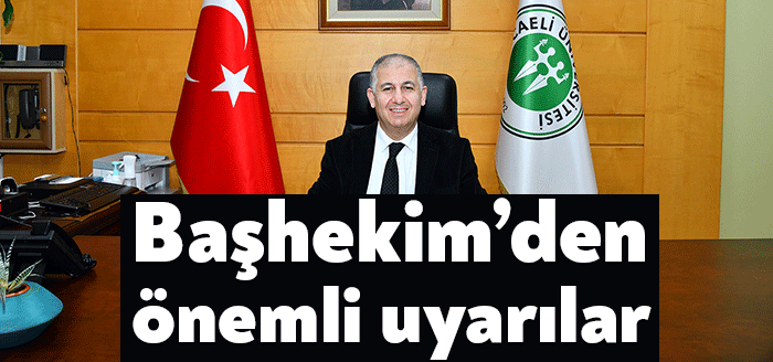 Kocaeli Üniversitesi Hastanesi Başhekimi Prof. Dr. Zafer Cantürk, hafta 7-13