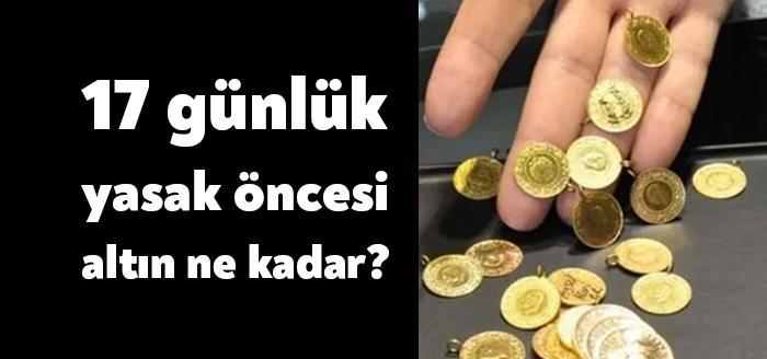 17 günlük yasak bu akşam başlıyor. Peki yasak öncesinde, 29