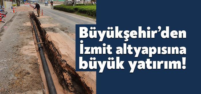 Büyükşehir Belediyesi (KBB) İSU Genel Müdürlüğü, İzmit ilçesinde altyapı projesine
