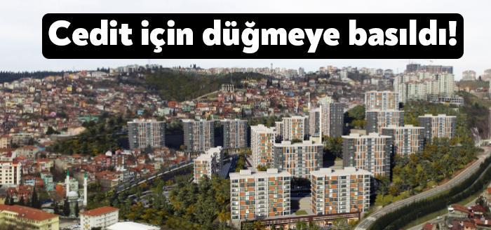 Cedit Kentsel Dönüşümü için TOKİ düğmeye bastı. 15 Haziran Salı