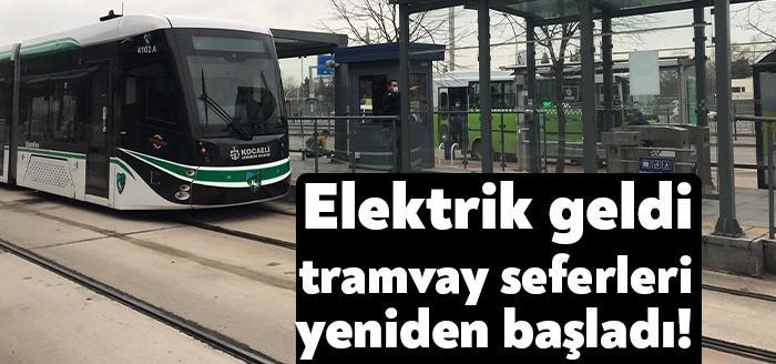 Yüksek gerilim hattındaki arızanın kısa sürede giderilmesi ile Tramvay seferleri