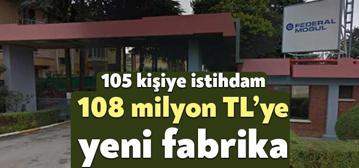 Federal Moğul Powertraın Otomotiv A.Ş., Sanayi ve Teknoloji Bakanlığı’na yaptığı