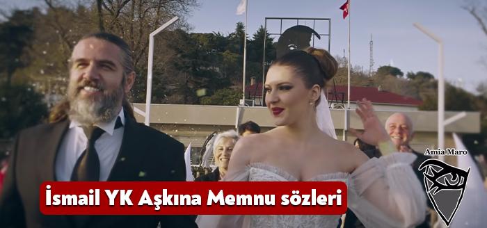 Ünlü sanatçı İsmail YK Aşkına Memnu şarkı sözleri yayınlandı. Büyük