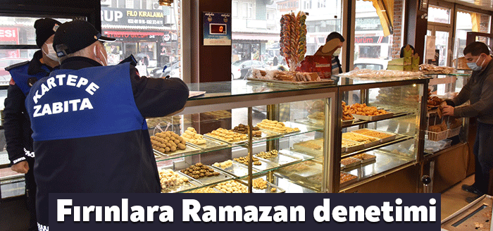 Kartepe Belediyesi Zabıta Müdürlüğü ekipleri Ramazan Ayı öncesinde fırınlarda hijyen