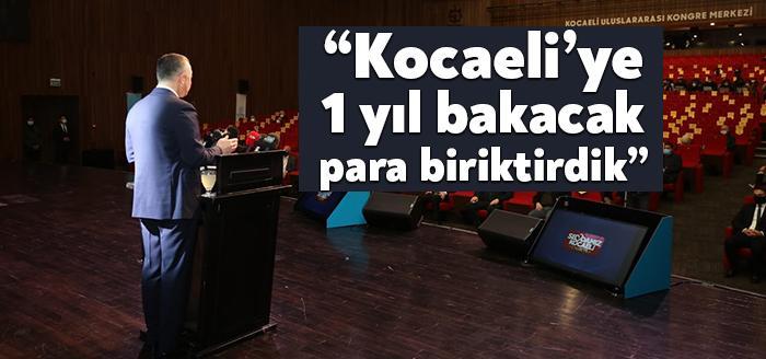 Kocaeli Büyükşehir Belediye Başkanı Tahir Büyükakın, ““Kocaeli’ye 1 yıl bakacak