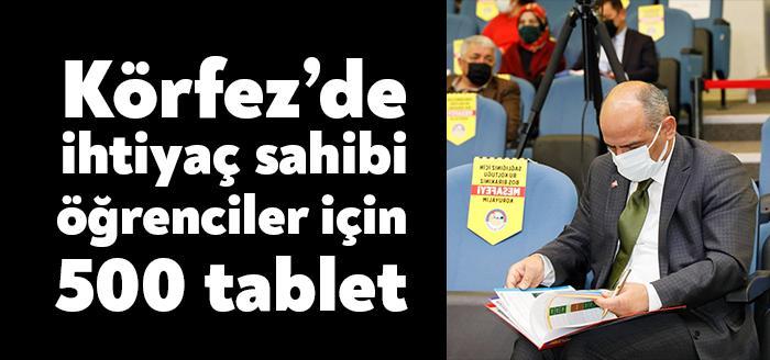Körfez Belediyesi’nin meclis toplantısında Milli Eğitim Bakanlığı aracılığı ile 500