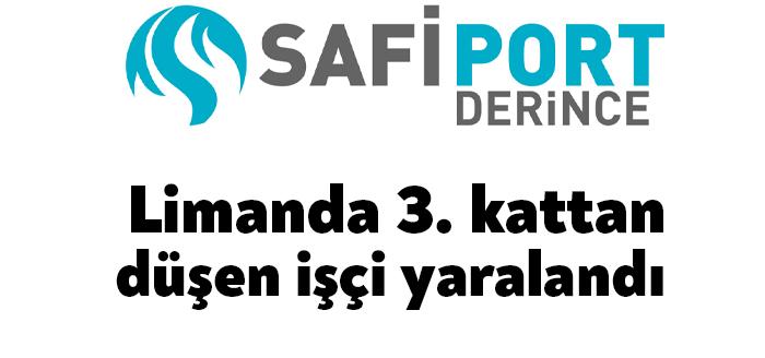 İKocaeli'nin Derince ilçesinde bulunan Safi Port Limanında üçüncü kattan düşen