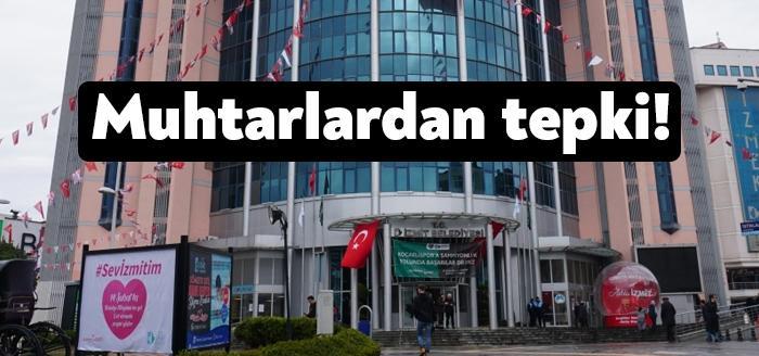 Türkiye Muhtarlar Federasyonu Kocaeli Şube Başkanı Mustafa Ersoy, İzmit Belediyesi’nin