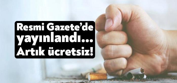 Cumhurbaşkanı Erdoğan'ın imzasıyla Resmi Gazete'de yayımlanan karara göre; sigarayı bırakmak