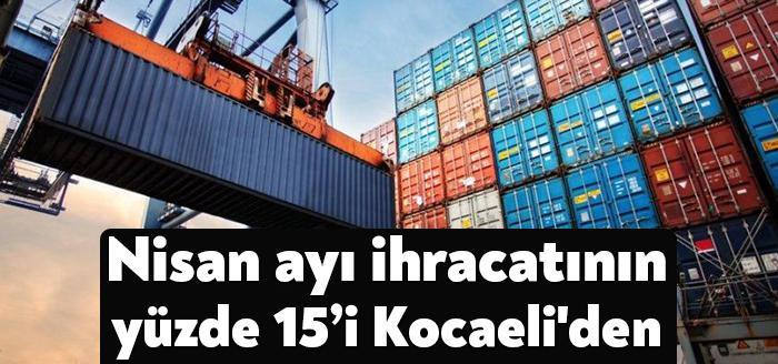 Kocaeli dış ticaret rakamlarını değerlendiren KSO Başkanı Ayhan Zeytinoğlu, “Nisan