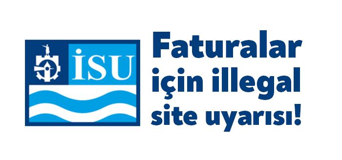 İSU Müşteri Hizmetleri ve Kurumsal İletişim Dairesi Başkanlığı, Bazı illegal
