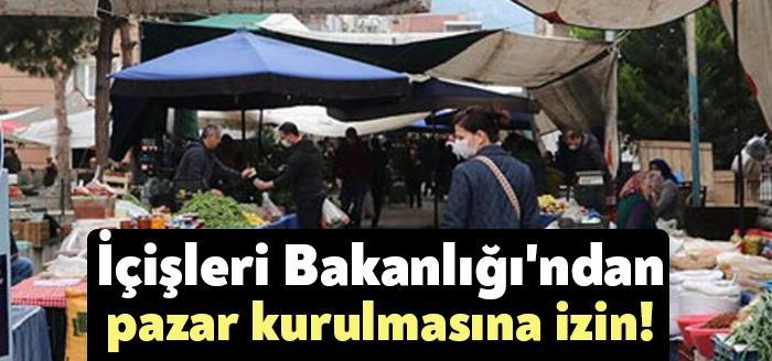 İçişleri Bakanlığı: Tam kapanma dönemi içerisinde 8 ve 15 Mayıs