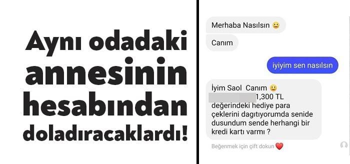 Kocaeli'nde annesiyle aynı odada karşılıklı oturduğu sırada, annesinin sosyal medya