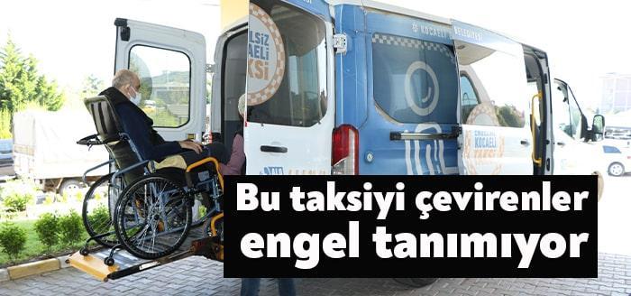 Kocaeli Büyükşehir Belediyesi “Engelsiz Taksi” hizmetiyle engelli vatandaşlara ücretsiz ulaşım
