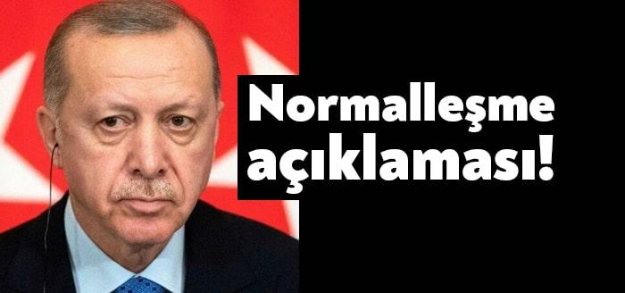 Corona virüsüyle mücadele sürerken normalleşmeyle ilgili açıklama yapan Cumhurbaşkanı Recep