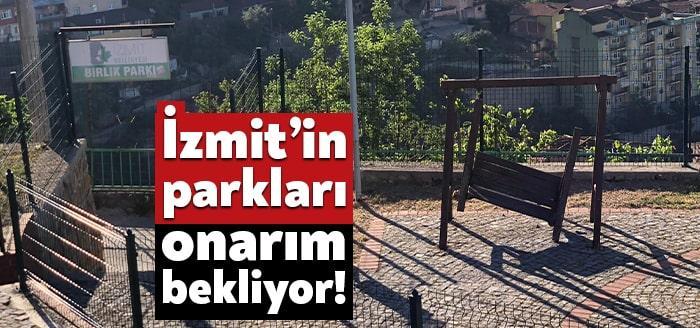 Kocaeli’nin İzmit ilçesinde parklarda pek çok sorun bulunuyor. Bakımsız kalan