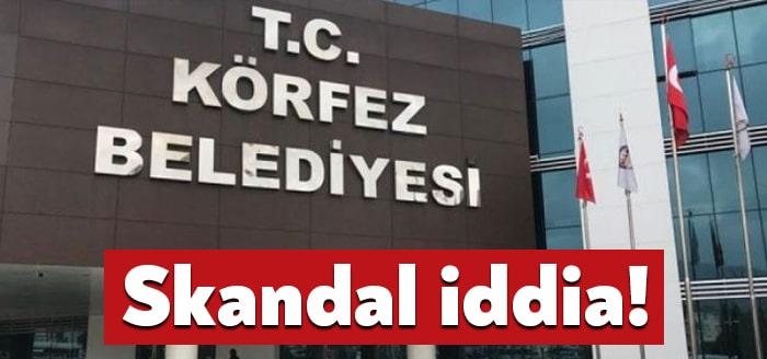 Körfez Belediyesi’nin muhasebeden sorumlu başkan yardımcısı, eski muhasebeci İbrahim Çırpan'ın