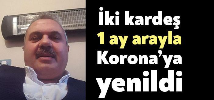 Darıca Cami Mahallesinde ikamet eden Ercan Turan ve kardeşi Gökmen