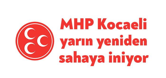 MHP Kocaeli İl Başkanlığı, 1 Haziran’da yasaklar kaldırılması ve iş