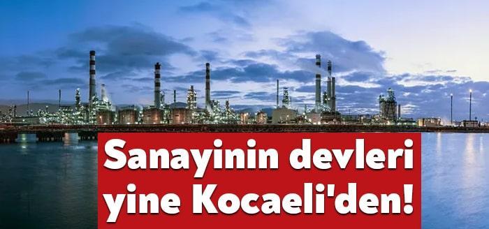 İSO Türkiye'nin en büyük sanayi kuruluşlarını açıkladı. İlk yirmide Kocaeli'den