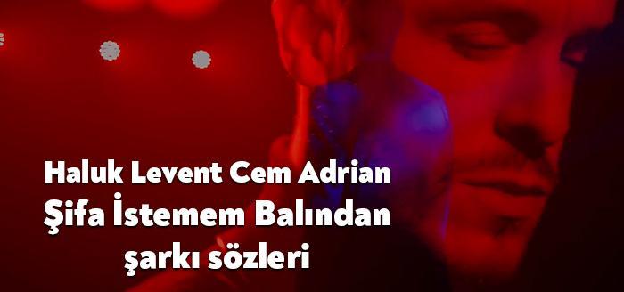 Ünlü ses sanatçıları Haluk Levent & Cem Adrian Şifa istemem