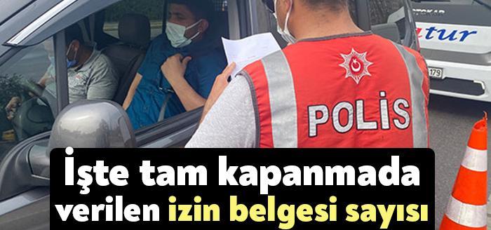 İçişleri Bakanlığı, tam kapanma sürecinde 7 milyon 30 bin 446