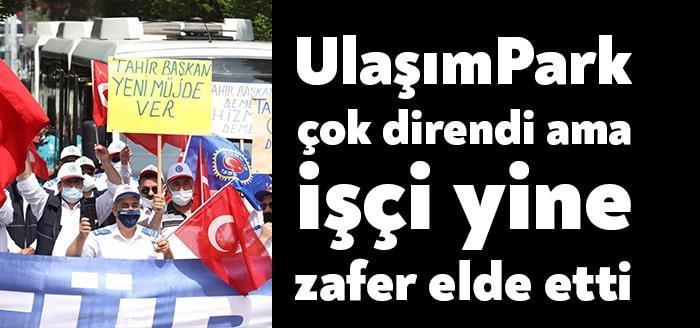 Ulaşım Park AŞ çalışanlarına yüzde 45 zam veren Başkan Büyükakın,