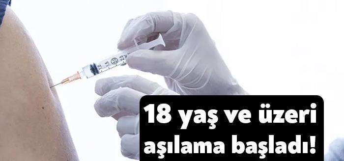 COVID-19 salgınıyla mücadele kapsamında Türkiye'de 18 yaş ve üstündekilere aşı