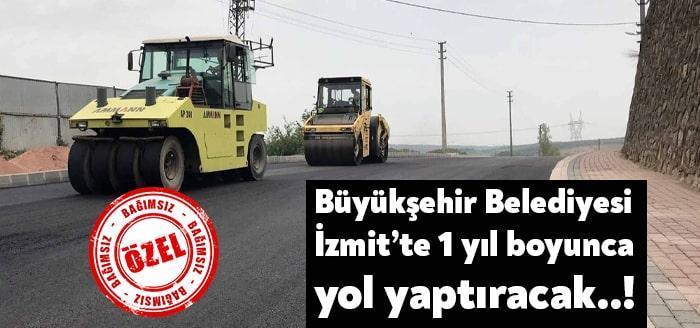 Kocaeli Büyükşehir Belediyesi İzmit’te yol yapım ve asfalt serim işi