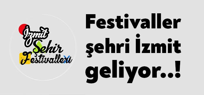 İzmit Belediye Başkanı Av. Fatma Kaplan Hürriyet, ‘Festivaller Şehri İzmit’