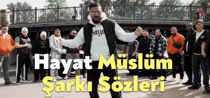 Hayat Müslüm Şarkı Sözleri dinleyiciler tarafından merak ediliyor. Hayat Müslüm