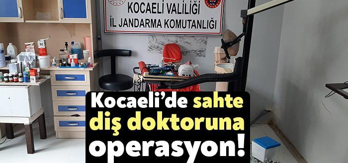 Körfez Kuzey Mahallesinde sahte diş doktoruna düzenlenen operasyonda çok sayıda