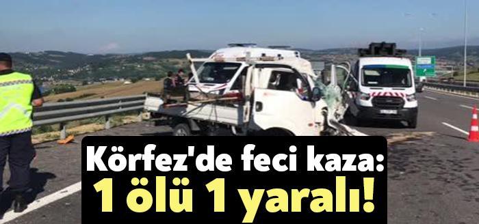 KOCAELİ'nin Körfez ilçesinde, Kuzey Marmara Otoyolu'nda kamyonetin kamyona arkadan çarpması