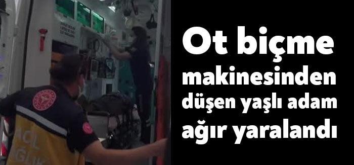 Ot biçme makinesinden düşen yaşlı adam ağır yaralandı Kocaeli'nde İzmit
