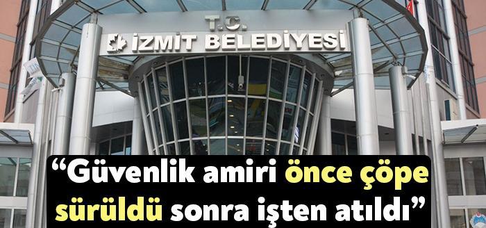 Hizmet-İş Sendikası Kocaeli Şube Başkanı İdris Ersoy, da güvenlik amiri