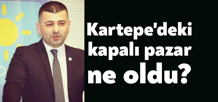 İYİ Parti Kartepe İlçe Başkanı Haluk Tamyüksel; Kartepe Belediyesi tarafından