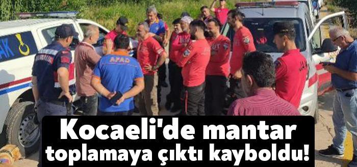 Kandıra ilçesinde, mantar toplarken kaybolan Osman B. (48), yaklaşık 12 saat
