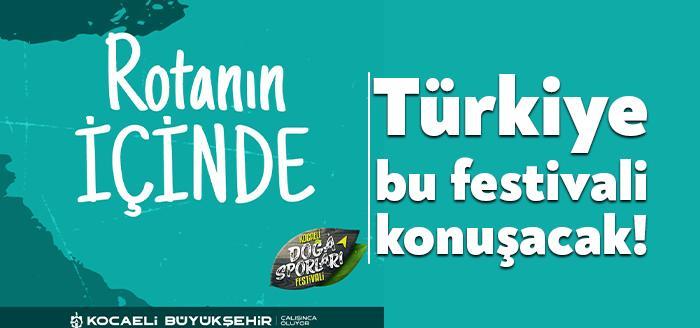Kocaeli Doğa Sporları Doğal Yaşam Festivali’nde eğlence, enerji ve yüksek