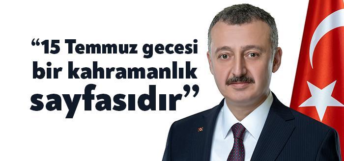 Kocaeli Büyükşehir Belediye Başkanı Doç. Dr. Tahir Büyükakın, 15 Temmuz