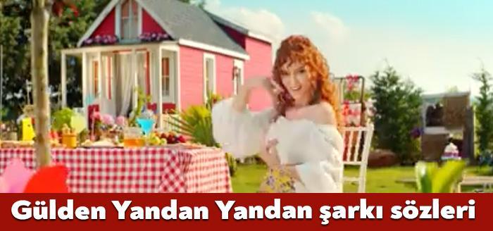 Şarkıcı Gülden Yandan Yandan şarkı sözleri yayınlandı. Kısa sürede beğeni
