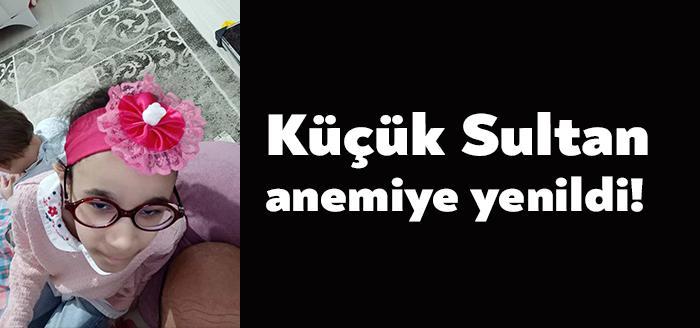 İzmit'te ikamet eden 9 yaşındaki Sultan Sünük doğduğu günden bu