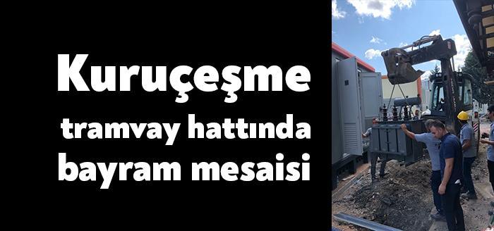 Kuruçeşme tramvay hattında bayram mesaisi